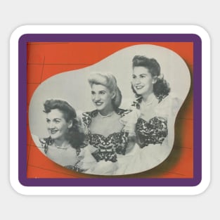 The Andrews Sisters Sticker